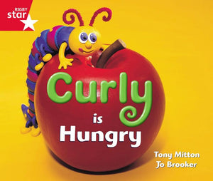 Rigby Star Guided Reception: Red Level: Curly is Hungry Pupil Book (single) 