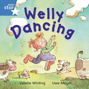 Rigby Star Independent Blue Reader 2: Welly Dancing 