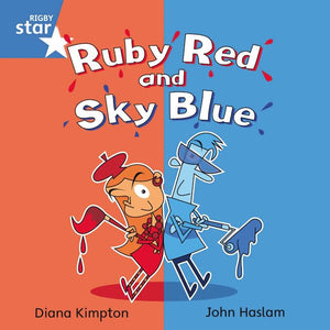 Rigby Star Independent Blue Reader 4: Ruby Red and Sky Blue 