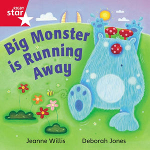 Rigby Star Independent Red Reader 16: Big Monster Runs Away 