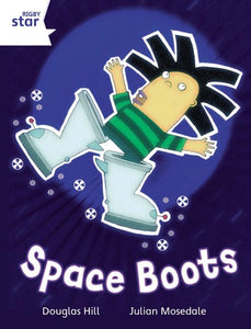 Rigby Star Independent White Reader 4: Space Boots 