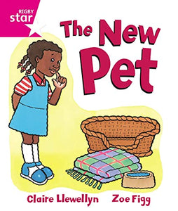 Rigby Star Guided Reception, Pink Level: The New Pet Pupil Book (single) 