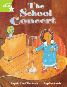 Rigby Star Guided Lime Level: The School Concert Single 