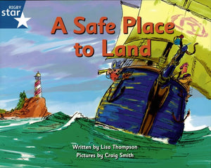 Pirate Cove Blue Level Fiction: A Safe Place to Land 