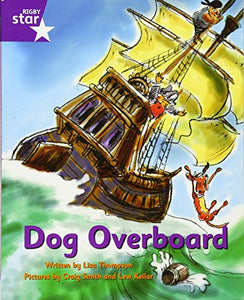 Pirate Cove Purple Level Fiction: Dog Overboard! 