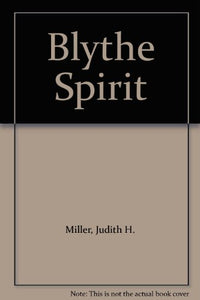 Blythe Spirit 