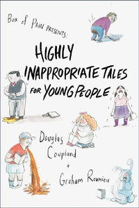 Highly Inappropriate Tales for Young People 