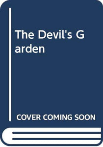 The Devil's Garden 