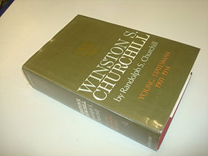 Winston Churchill Volume 2 1901 - 1913 