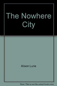 The Nowhere City 