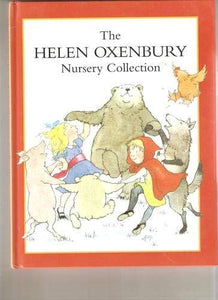 The Helen Oxenbury Nursery Collection 