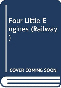 Four Little Engines 