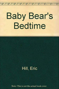 Baby Bear's Bedtime 