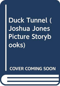 Duck Tunnel 