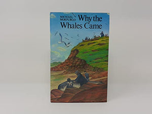 Why the Whales Came 