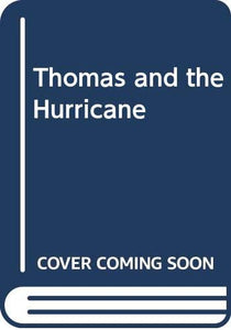 Thomas and the Hurricane 