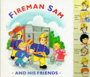 Fireman Sam and His Friends 