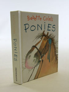 Babette Cole's Ponies 