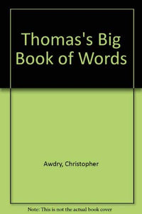 Thomas's Big Book of Words 