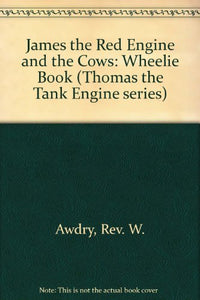 James the Red Engine and the Cows 