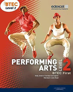 BTEC Level 2 First Performing Arts Student Book 