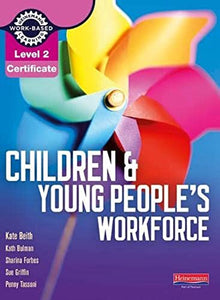 Level 2 Certificate Children and Young People's Workforce Candidate Handbook 