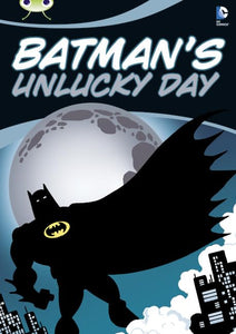 BC Grey A/3A Comic: Batman's Unlucky Day 