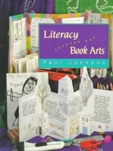 Literacy through the Book Arts 