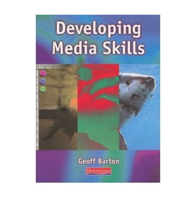 Developing Media Skills 