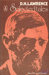 D H Lawrence Selected Tales 