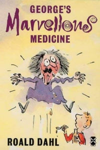 George's Marvellous Medicine 