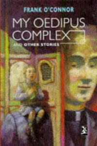 My Oedipus Complex and Other Stories 