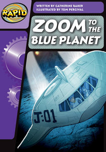 Rapid Phonics Step 3: Zoom to the Blue Planet (Fiction) 