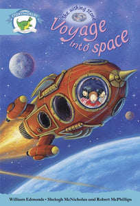 Literacy Edition Storyworlds Stage 9, Fantasy World, Voyage into Space 