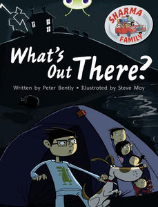 Bug Club Independent Fiction Year Two Turquoise B Sharma Family: What's Out There? 