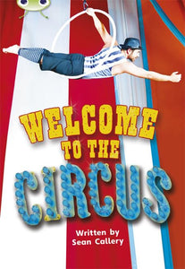 Bug Club Guided Non Fiction Year Two Turquoise Welcome to the Circus 