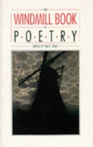 The Windmill Book Of Poetry 