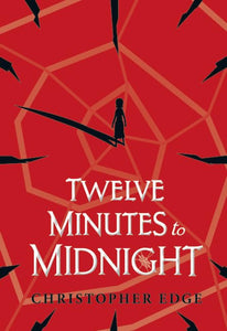 Twelve Minutes to Midnight (School Edition) 