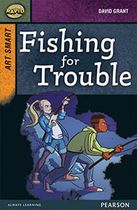 Rapid Stage 8 Set A: Art Smart: Fishing for Trouble 