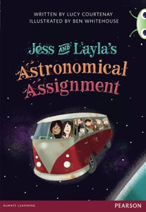 Bug Club Red A (KS2) Jess & Layla's Astronomical Assignment 