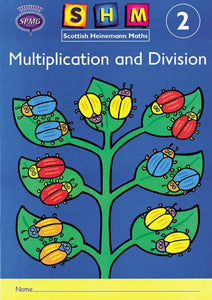 Scottish Heinemann Maths 2, Multiplication and Divison Activity Book 8 Pack 