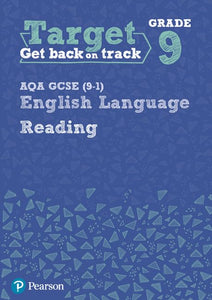 Target Grade 9 Reading AQA GCSE (9-1) English Language Workbook 