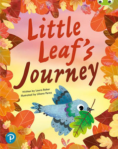 Bug Club Shared Reading: Little Leaf's Journey (Reception) 