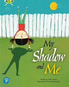 Bug Club Shared Reading: My Shadow and Me (Year 2) 