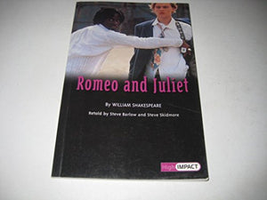 High Impact Set B Retelling: Romeo and Juliet 