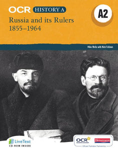 OCR A Level History A2: Russia and its Rulers 1855-1964 