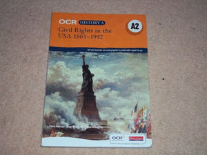 OCR A Level History A2: Civil Rights in the USA 1865-1992 