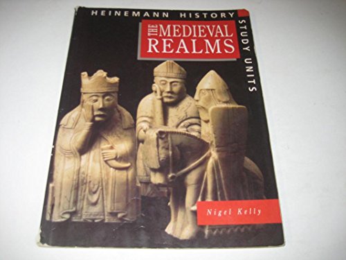 Heinemann History Study Units: Student Book.  Medieval Realms