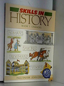 Skills In History Book 1: Changes 