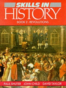 Skills In History Book 2: Revolutions 